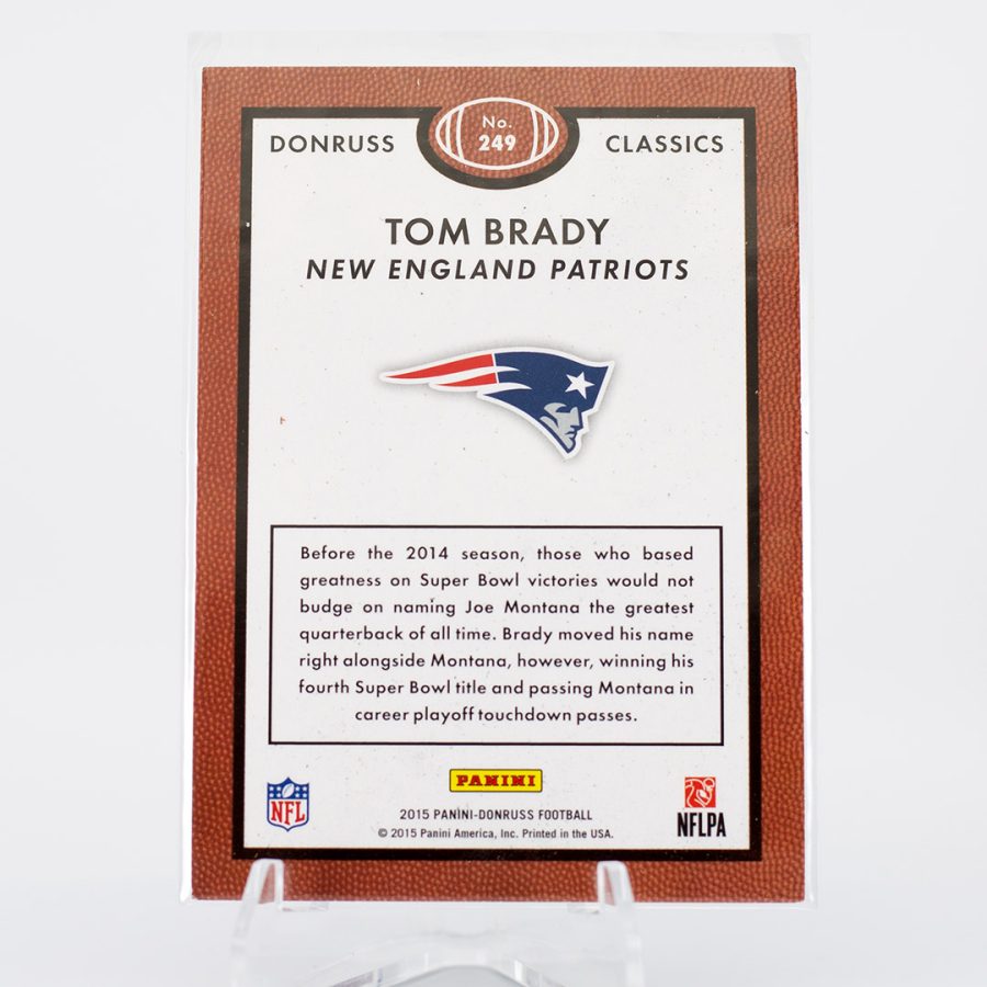 2015 Tom Brady Donruss Classics Press Proof